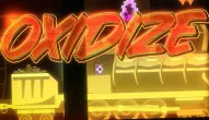 Geometry Dash OXIDIZE