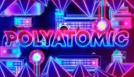 Geometry Dash POLYATOMIC