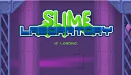 Slime Laboratory